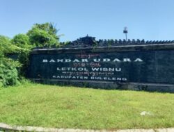 Bandara Letkol Wisnu Diambil Alih Pemprov Bali, Lokasi Bandara Bali Utara Mengarah ke Sumberkima?